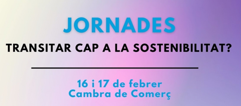 Jornadas «Transitar hacia la Sostenibilidad» 